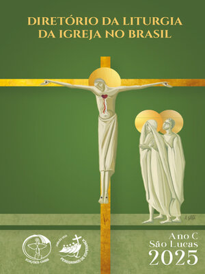 cover image of Diretório da Liturgia da Igreja no Brasil 2025--Ano C--São Lucas--Digital